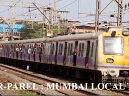 DADAR - PAREL : MUMBAI LOCAL TRAIN TIME TABEL