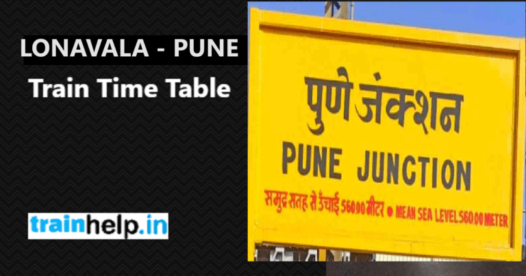Lonavala - Pune Train Time Table Updated